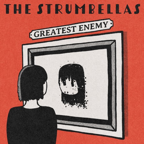 Album Poster | The Strumbellas | Greatest Enemy