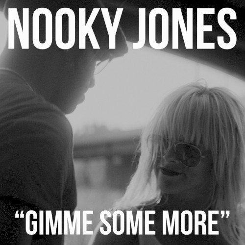 Album Poster | Nooky Jones | Gimme Some More