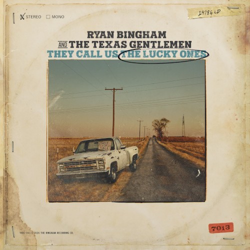 Album Poster | Ryan Bingham | Ballad Of The Texas Gentlemen feat. The Texas Gentlemen
