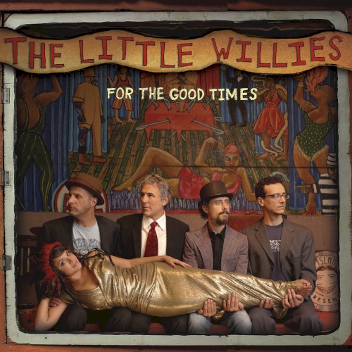 Album Poster | The Little Willies | If You've Got The Money I've Got The Time