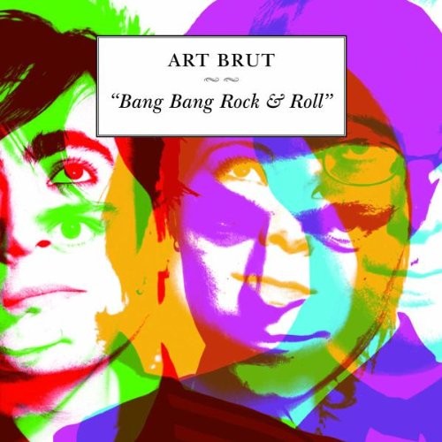Album Poster | Art Brut | Bad Weekend