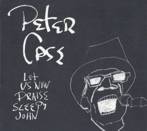 Album Poster | Peter Case | Just Hangin’ On