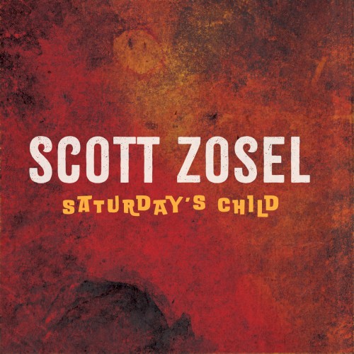 Album Poster | Scott Zosel | Brewster's Red Hotel