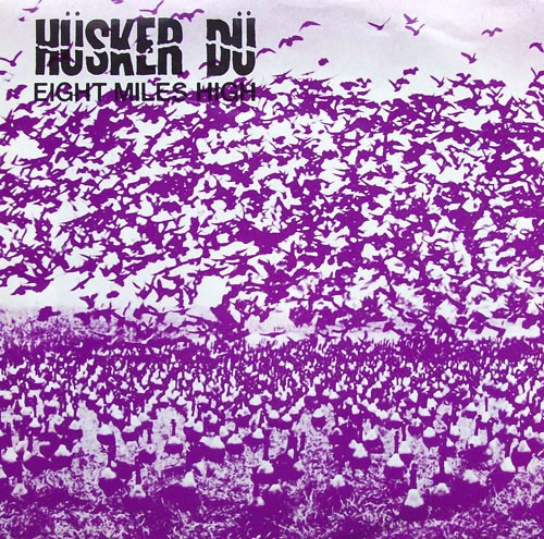 Album Poster | Husker Du | Eight Miles High