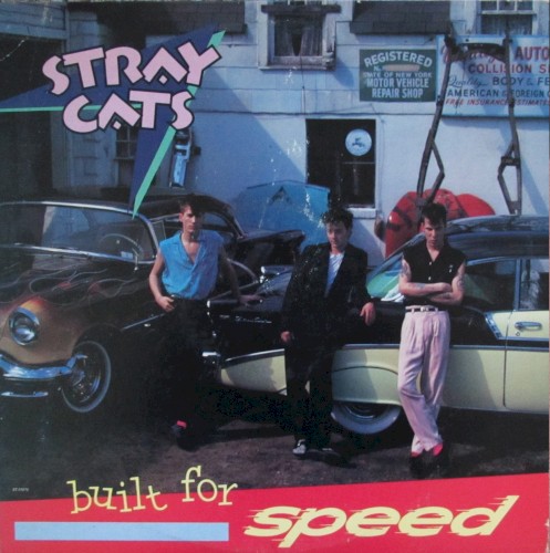 Album Poster | Stray Cats | Built For Speed