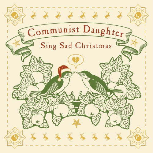 Album Poster | Communist Daughter | Blue Spruce Needles