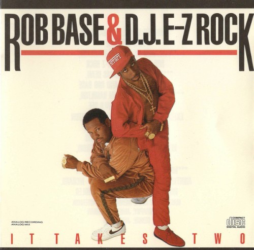 Album Poster | Rob Base and DJ EZ Rock | It Takes Two
