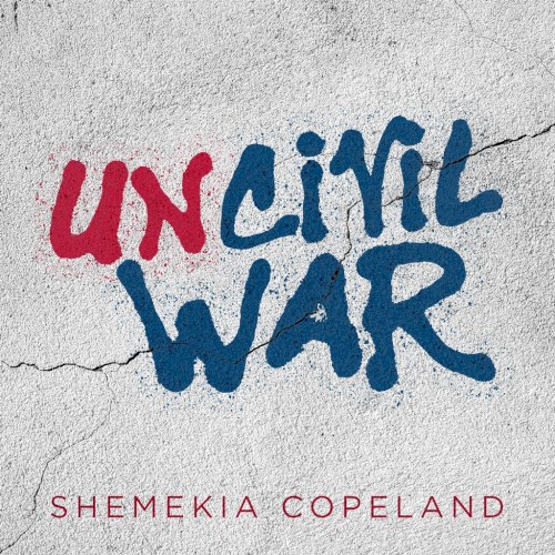 Album Poster | Shemekia Copeland | Uncivil War