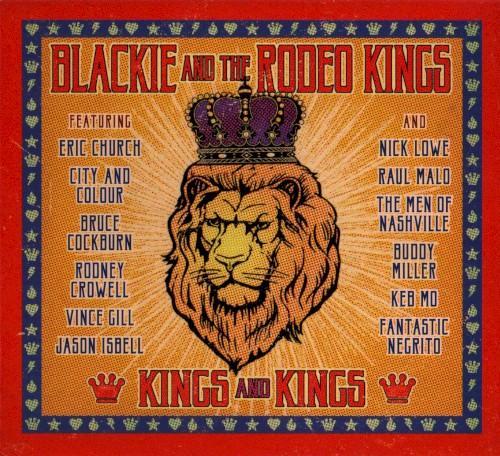 Album Poster | Blackie And The Rodeo Kings | Live By The Song feat. Rodney Crowell