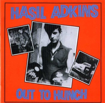 Album Poster | Hasil Adkins | The Hunch