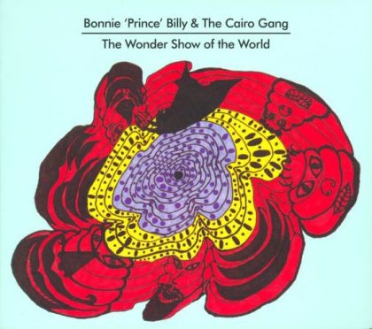 Album Poster | Bonnie 'Prince' Billy and The Cairo Gang | Troublesome Houses