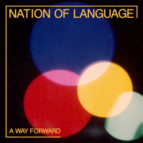 Album Poster | Nation Of Language | Across That Fine Line