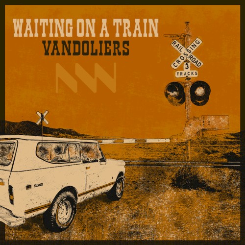 Album Poster | Vandoliers | Waiting On A Train