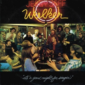 Album Poster | Jerry Jeff Walker | It's A Good Night For Singing