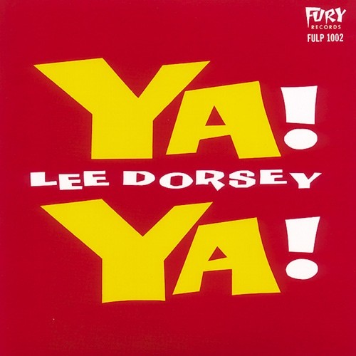 Album Poster | Lee Dorsey | Ya Ya