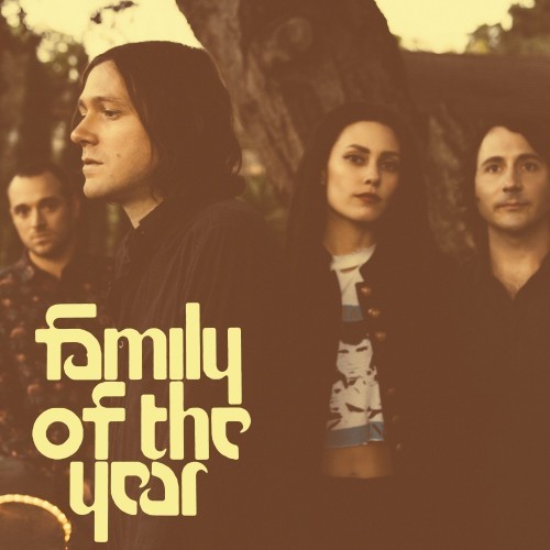 Album Poster | Family Of The Year | Make You Mine