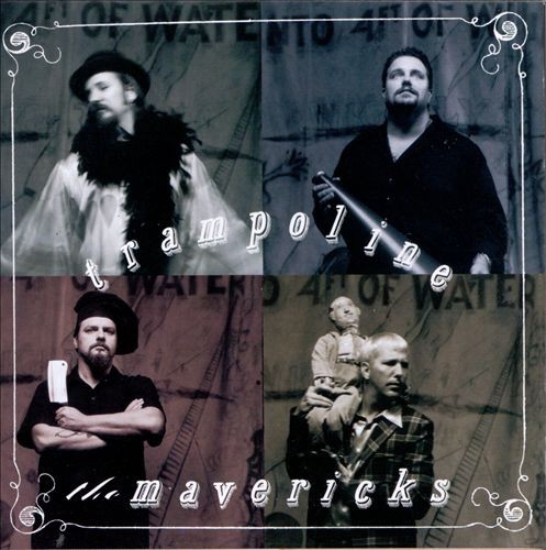 Album Poster | The Mavericks | Dance The Night Away