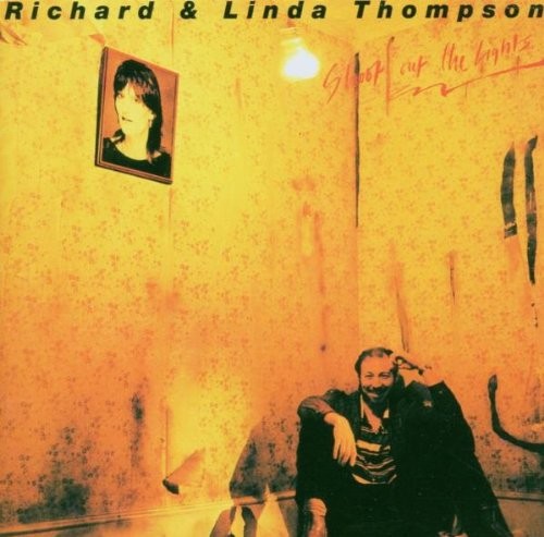 Album Poster | Richard and Linda Thompson | Wall of Death