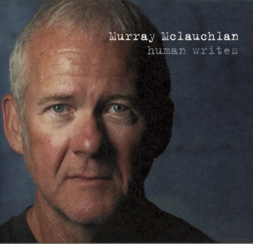 Album Poster | Murray Mclauchlan | Then Where Would I Be