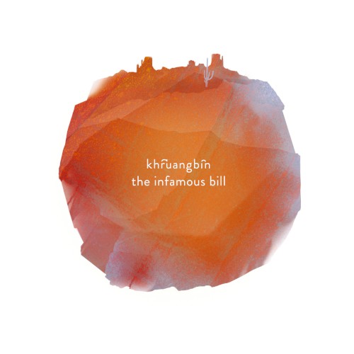 Album Poster | Khruangbin | The Infamous BIll