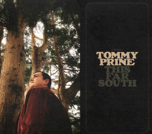 Album Poster | Tommy Prine | This Far South