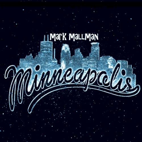 Album Poster | Mark Mallman | Minneapolis