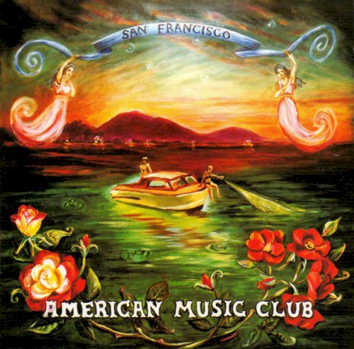 Album Poster | American Music Club | Wish The World Away