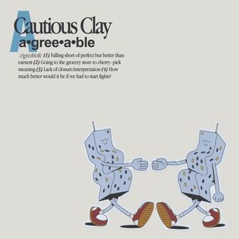 Album Poster | Cautious Clay | Agreeable