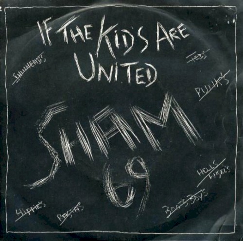 Album Poster | Sham 69 | If The Kids Are United