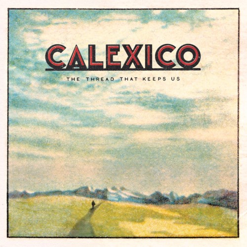 Album Poster | Calexico | Under the Wheels