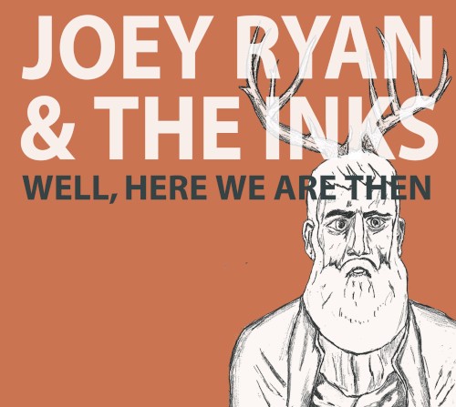 Album Poster | Joey Ryan and The Inks | Oh, Caroline