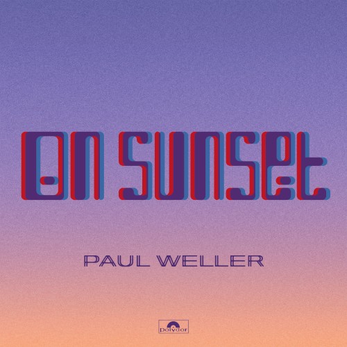 Album Poster | Paul Weller | On Sunset