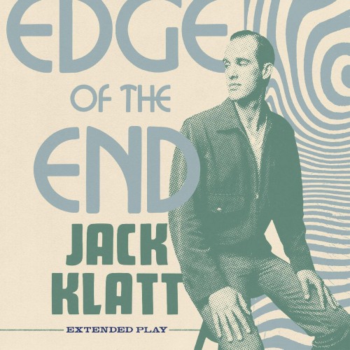 Album Poster | Jack Klatt | Edge of the End