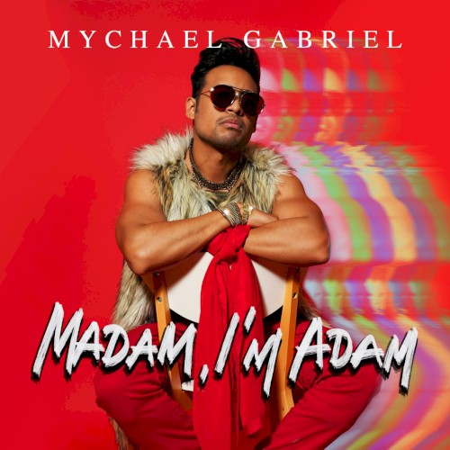 Album Poster | Mychael Gabriel | Madam, I'm Adam