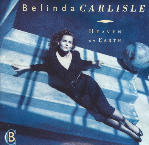 Album Poster | Belinda Carlisle | Heaven Is a Place On Earth