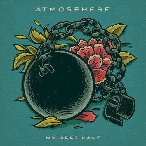 Album Poster | Atmosphere | My Best Half