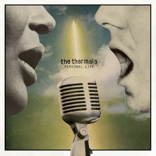 Album Poster | The Thermals | I Don't Believe You