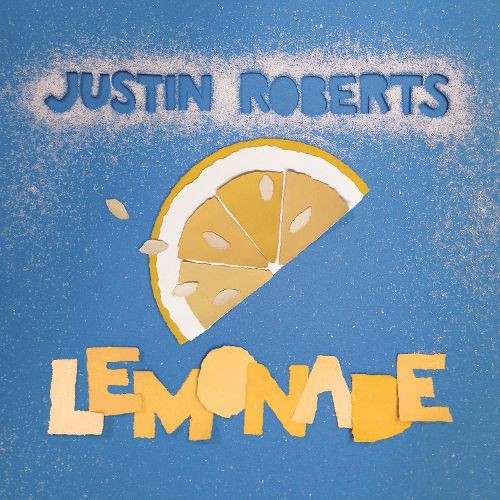 Album Poster | Justin Roberts | Lemonade