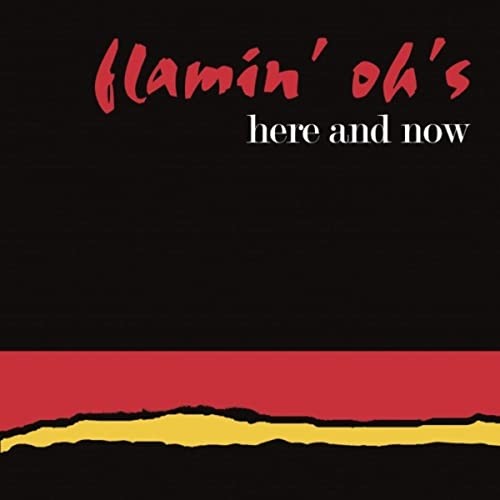 Album Poster | Flamin' Oh's | Here And Now