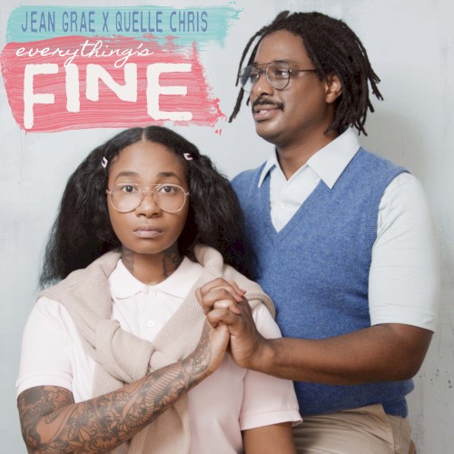 Album Poster | Jean Grae and Quelle Chris | My Contribution to This Scam
