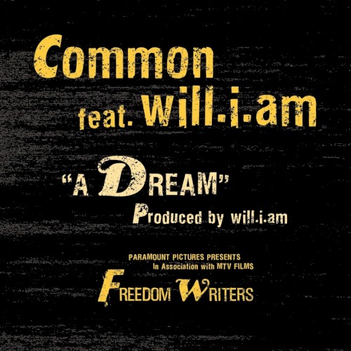 Album Poster | Common feat. will.i.am | A Dream