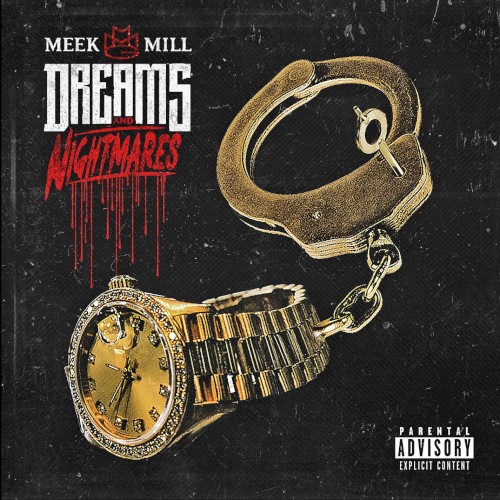 Album Poster | Meek Mill | Dreams and Nightmares