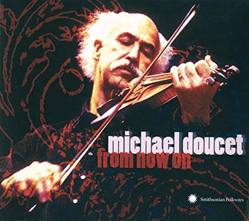 Album Poster | Michael Doucet | Le Two Step de Basile