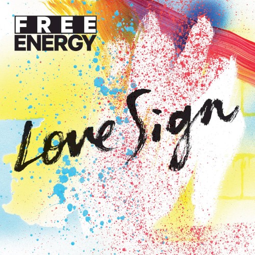 Album Poster | Free Energy | Hey Tonight