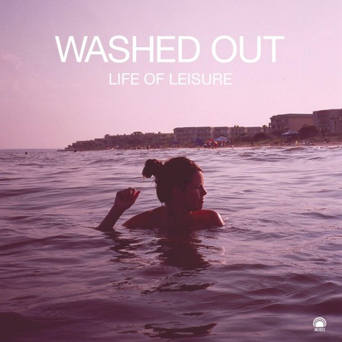 Album Poster | Washed Out | Feel It All Around