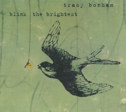 Album Poster | Tracy Bonham | And the World Has the Nerve to Keep Turning