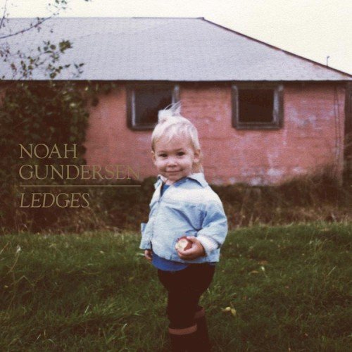 Album Poster | Noah Gundersen | Ledges