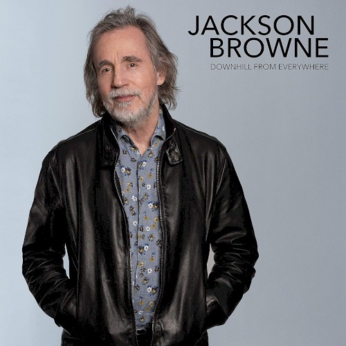 Album Poster | Jackson Browne | Downhill From Everywhere