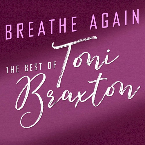 Album Poster | Toni Braxton | Just Be A Man About It