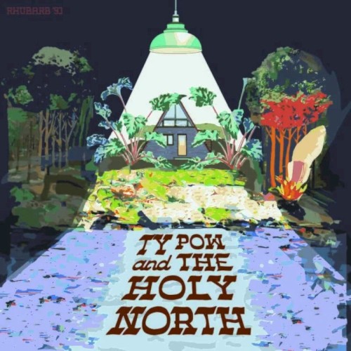 Album Poster | Ty Pow and The Holy North | Stand With Me